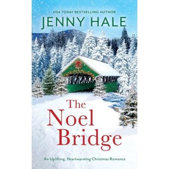 The Noel Bridge -- Jenny Hale - Picture 1 of 1